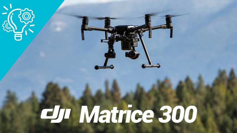 Matrice 300 از پهپادهای DJI 2020